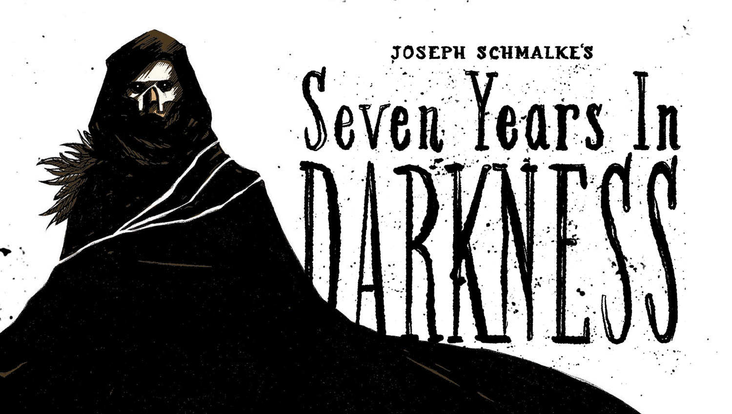 Seven Years in Darkness #1 – Third Printing